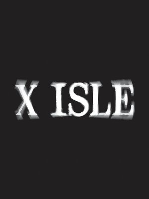 cover image of X-Isle